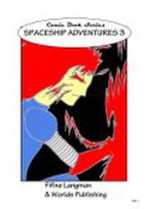 Comic Book Series: Spaceship Adventures 3