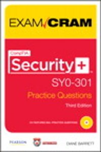 Pearson It Certification Comptia security+ sy0-301 authorized practice questions exam cram