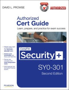 Pearson It Certification Comptia security+ sy0-301 cert guide