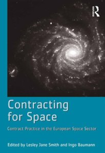 Routledge Contracting for space: contract practice in the european space sector