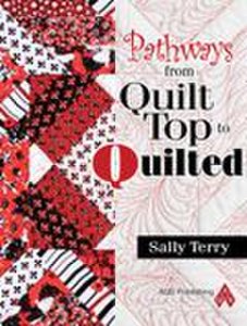 eBook Pathways From Quilt Top to Quilted