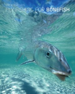 Lyons Press Fly fishing for bonefish, new and revised