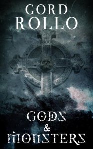 Ashbury Creek Media Gods & monsters: rollo's short fiction, #1