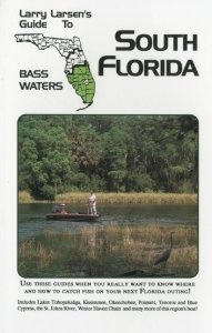 Derrydale Press Larry larsen's guide to south florida bass waters book 3