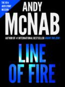 Line Of Fire: (Nick Stone Book 19)