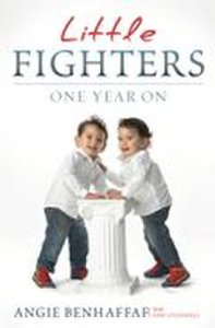 Gill & Macmillan Little fighters: miracle conjoined twins: one year on