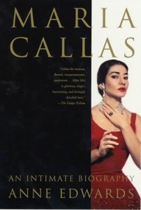 Maria Callas: An Intimate Biography