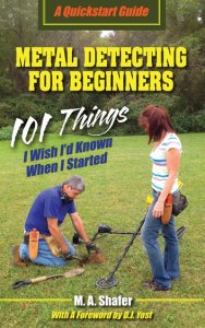 Sweet Myrrh Books Metal detecting for beginners: 101 things i wish i'd known when i started