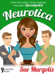 Apostrophe Books Neurotica: best-selling chicklit fiction