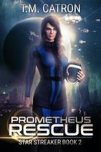 Prometheus Rescue