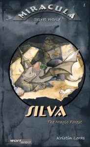 SILVA: The Magic Forest
