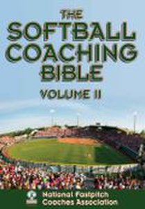 Human Kinetics Softball coaching bible, volume ii, the