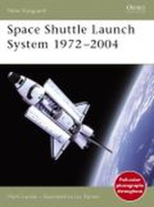Osprey Publishing Space shuttle launch system 1972-2004