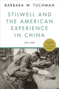 Random House Stilwell and the american experience in china: 1911-1945