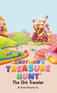Tricky Treasures The candyman's treasure hunt: the orb traveler