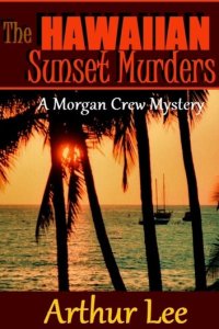 The Hawaiian Sunset Murders