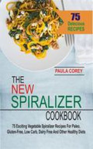 Publishdrive The new spiralizer cookbook
