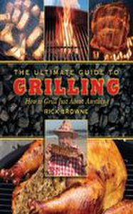 Skyhorse Publishing The ultimate guide to grilling