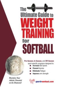 Price World Publishing The ultimate guide to weight training for softball