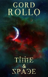 Ashbury Creek Media Time & space: rollo's short fiction, #2
