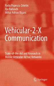 Vehicular-2-X Communication: State-of-the-Art and Research in Mobile Vehicular Ad hoc Networks