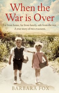 Sphere When the war is over: far from home, far from family, safe from the war - a true story of two second world war evacuees